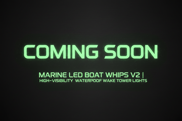 Marine LED Boat Whips V2 | High-Visibility Waterproof Wake Tower Lights